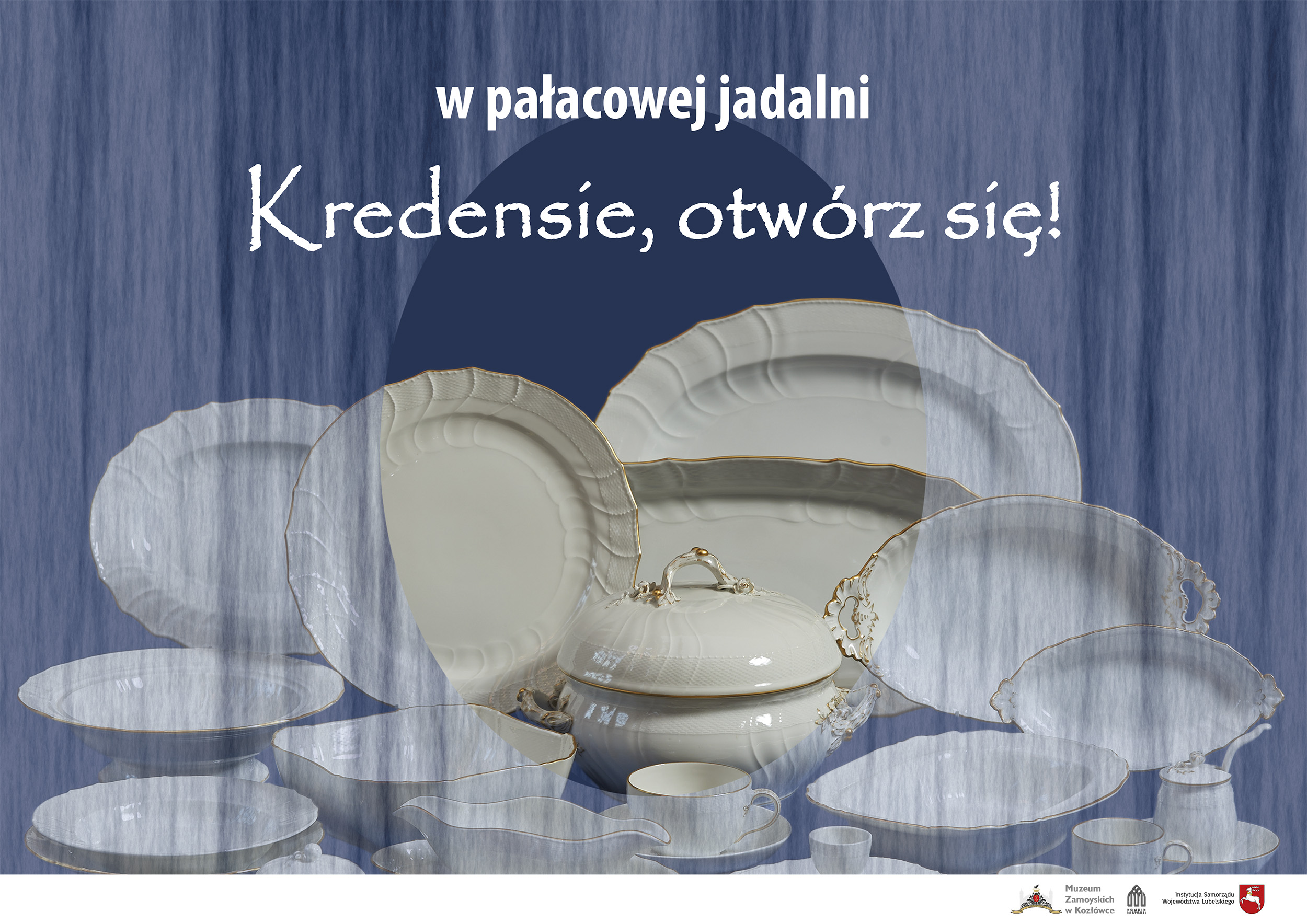 Plakat wystawy "Kredensie, otwórz się!"