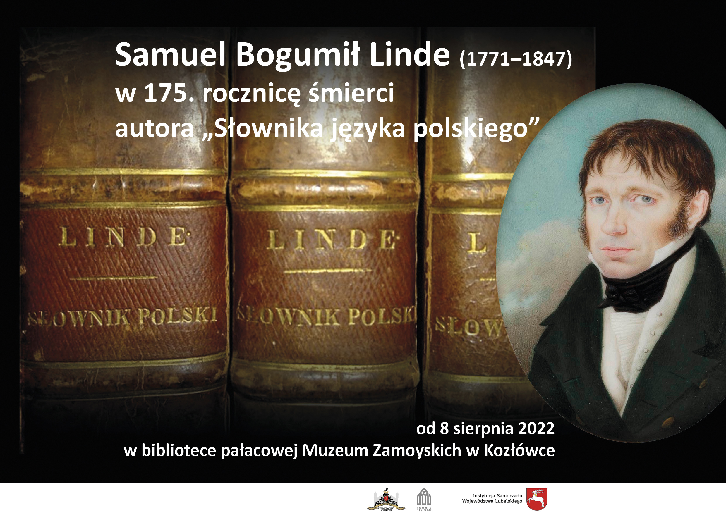 1. Plakat wystawy Samuel Bogumił Linde, w 175. rocznicę śmierci autora „Słownika języka polskiego”